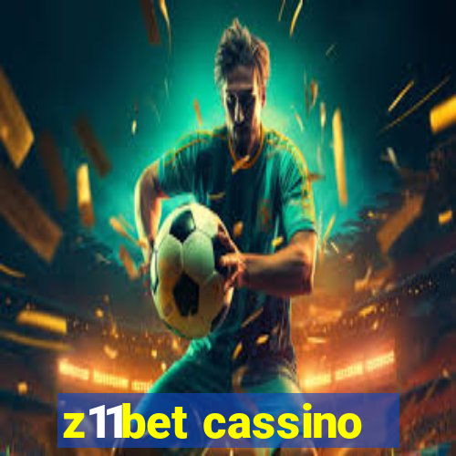 z11bet cassino